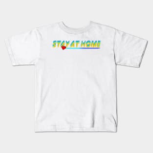 Stay at home Kids T-Shirt